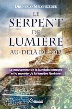 Télécharger le livre :  Le serpent de lumière