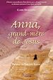 Télécharger le livre :  Anna, grand-mère de Jésus