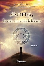Télécharger le livre :  Anna, la voix des Madeleines