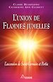 Télécharger le livre :  L'union de Flammes jumelles