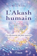 Télécharger le livre :  L'Akash humain