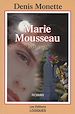 Télécharger le livre :  Marie Mousseau 1937-1957