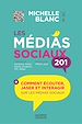 Télécharger le livre :  Les médias sociaux 201