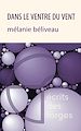 Télécharger le livre :  Dans le ventre du vent