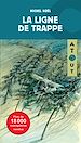 Télécharger le livre :  La ligne de trappe