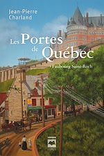 Télécharger le livre :  Les Portes de Québec T1