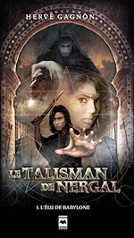 Télécharger le livre :  Le Talisman de Nergal T1