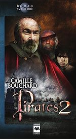 Télécharger le livre :  Pirates T2 - La fureur de Juracán