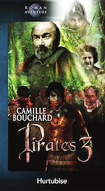 Télécharger le livre :  Pirates T3 - L'emprise des cannibales
