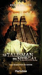 Télécharger le livre :  Le Talisman de Nergal T6