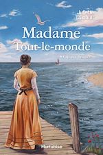 Télécharger le livre :  Madame Tout-le-monde T1, Cap-aux-Brumes