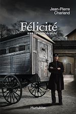 Télécharger le livre :  Félicité T3