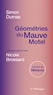 Télécharger le livre :  Géométries du Mauve Motel