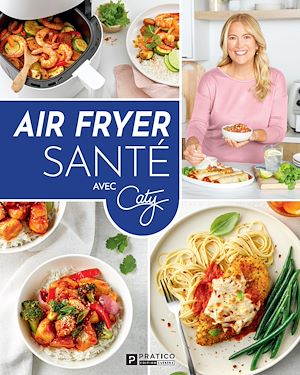 Téléchargez le livre :  Air fryer santé