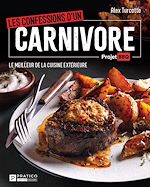 Télécharger le livre :  Les confessions d'un carnivore