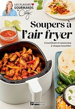 Télécharger le livre :  Soupers à l'air fryer