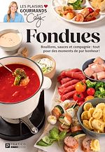 Télécharger le livre :  Fondues