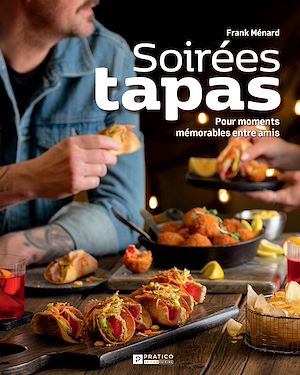 Téléchargez le livre :  Soirées tapas