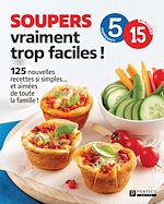 Télécharger le livre :  Soupers vraiment trop faciles!