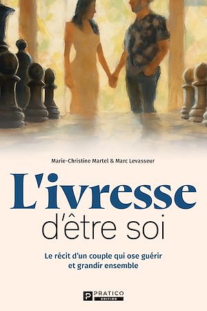 Téléchargez le livre :  L'ivresse d'être soi