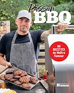 Télécharger le livre :  Passion BBQ