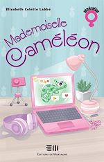 Télécharger le livre :  Mademoiselle Caméléon