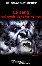 Télécharger le livre :  Le sang qui coule dans tes veines