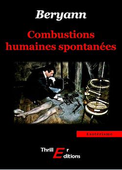 Télécharger le livre :  Combustion humaine spontanée