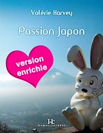 Télécharger le livre :  Passion Japon (version enrichie)