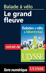 Download this eBook Balade à vélo à Montréal : Le grand fleuve