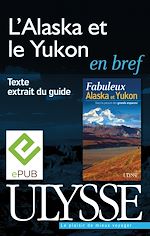 Télécharger le livre :  L'Alaska et le Yukon en bref