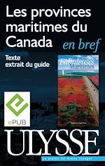 Download this eBook Les Provinces maritimes du Canada en bref