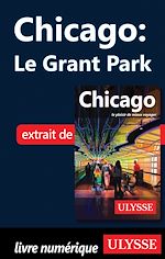 Télécharger le livre :  Chicago : le Grant Park
