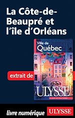Download this eBook La cote-de-Beaupré et l'île d'Orlans
