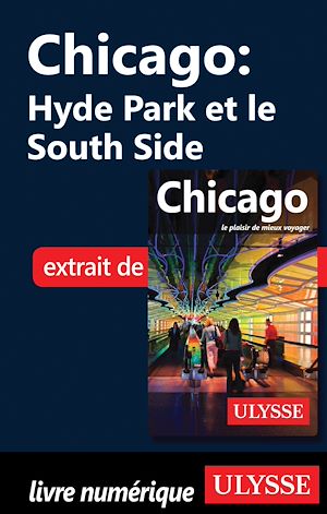 Téléchargez le livre :  Chicago : Hyde Park et South Side