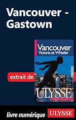 Download this eBook Vancouver : Gastown