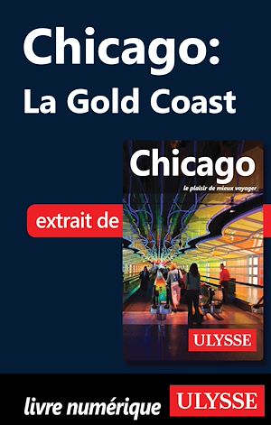 Téléchargez le livre :  Chicago : La Gold Coast