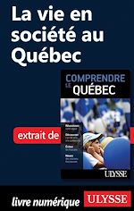 Download this eBook La vie en société au Québec
