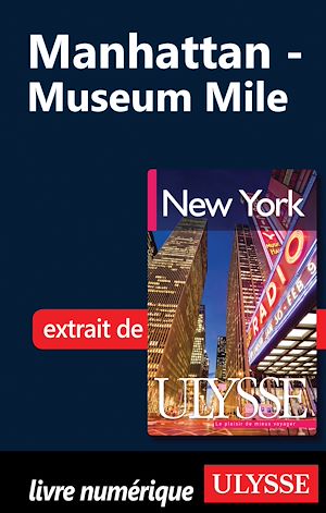 Téléchargez le livre :  Manhattan : Museum Mile