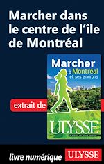 Download this eBook Marcher dans le centre de l'île de Montréal