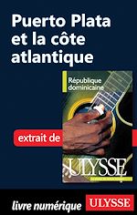 Download this eBook Puerto plata et la Côte Atlantique