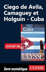 Download this eBook Ciego de Avila Camaguey et Holguin Cuba