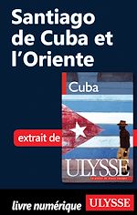 Download this eBook Santiago de Cuba et l'Oriente