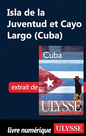 Téléchargez le livre :  Isia de la Juventud et Cayo Largo