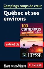 Download this eBook Campings coups de coeur- Québec et ses environs