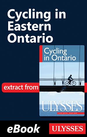 Téléchargez le livre :  Cycling in Eastern Ontario