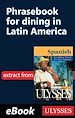 Télécharger le livre :  Phrasebook for dining in Latin America