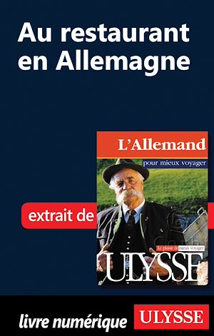 Téléchargez le livre :  Au restaurant en Allemagne (Guide de conversation)