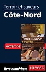Download this eBook Terroir et saveurs - Côte-Nord