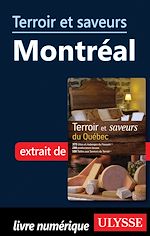 Download this eBook Terroir et saveurs - Montréal